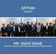 Mr. Sami Saab of Phenomena at the SFTHM